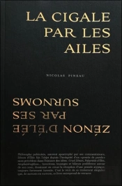 La Cigale Par Les Ailes ; Zénon D'Elée Par Ses Surnoms