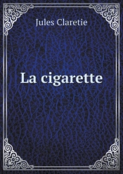 La Cigarette
