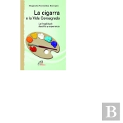 La Cigarra O La Vida Consagrada