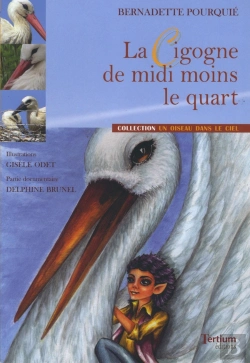 Bertrand.pt - La Cigogne De Midi Moins Le Quart