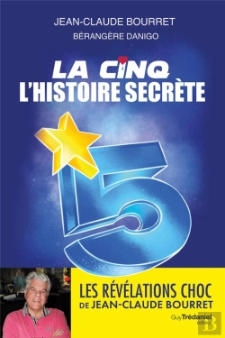 Bertrand.pt - La Cinq : L'Histoire Secrète