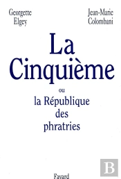 La Cinquième ; Ou La République Des Phratries