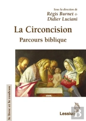 La Circoncision ; Parcours Biblique