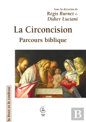 La Circoncision : Parcours Biblique
