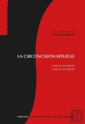 La Circoncision Rituelle : Enjeux De Droit, Enjeux De Verite