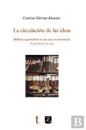 La Circulación De Las Ideas