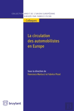 Bertrand.pt - La Circulation Des Automobilistes En Europe