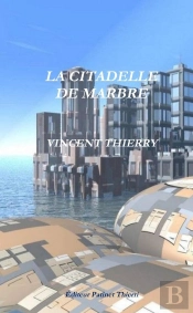 La Citadelle De Marbre