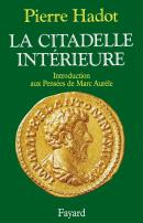 La Citadelle Intérieure ; Introduction Aux Pensées De Marc Aurèle