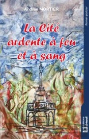 La Cite A Feu Et A Sang