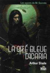 La Cite Bleue D'Icaria