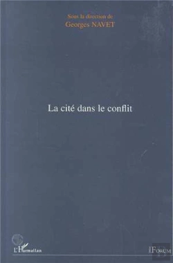 Bertrand.pt - La Cite Dans Le Conflit