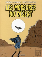 La Cité De L'Éternel Retour T.2 ; Les Morsures Du Désert