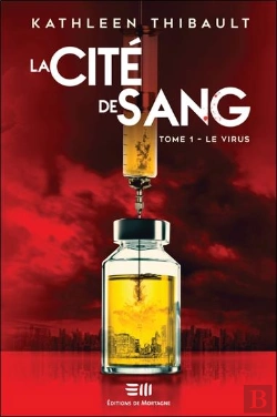 Bertrand.pt - La Cité De Sang Tome 1 : Le Virus