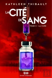 La Cité De Sang Tome 3