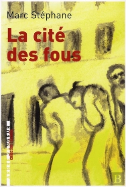 Bertrand.pt - La Cité Des Fous