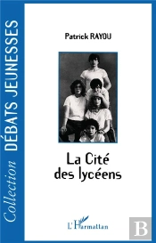 La Cité Des Lycéens