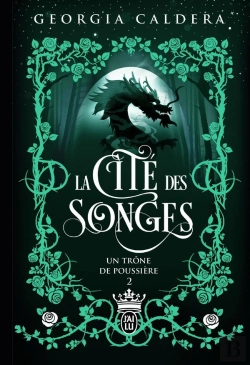 Bertrand.pt - La Cité Des Songes Tome 2 : Un Trône De Poussière