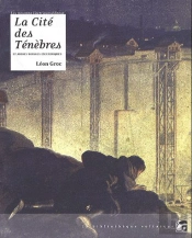 La Cite Des Tenebres