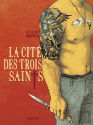 La Cité Des Trois Saints