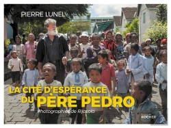 Bertrand.pt - La Cite D'Espérance Du Père Pedro