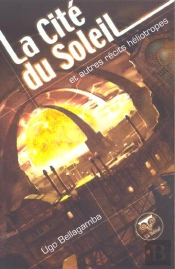 La Cité Du Soleil