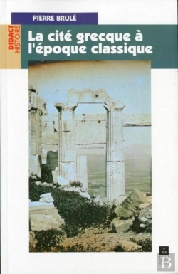 Bertrand.pt - La Cité Grecque À L'Époque Classique