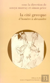 La Cite Grecque D'Homere A Alexandre