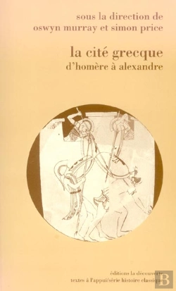Bertrand.pt - La Cite Grecque D'Homere A Alexandre