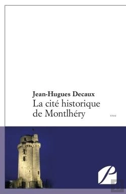 Bertrand.pt - La Cité Historique De Montlhéry