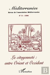 La Citoyenneté Entre Orient Et Occident (Édition 1996)