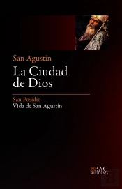 La Ciudad De Dios; Vida De San Agustín