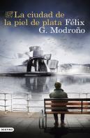 La Ciudad De La Piel De Plata