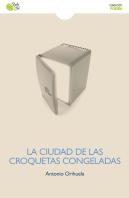 La Ciudad De Las Croquetas Congeladas