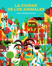 La Ciudad De Los Animales