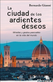 La Ciudad De Los Ardientes Deseos