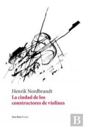 La Ciudad De Los Constructores De Violines