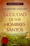 La Ciudad De Los Hombres Santos (Los Buscadores 3)
