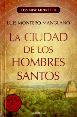 Bertrand.pt - La Ciudad De Los Hombres Santos (Los Buscadores 3)