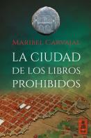 La Ciudad De Los Libros Prohibidos
