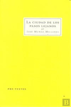 Bertrand.pt - La Ciudad De Los Pasos Lejanos