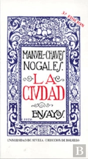 La Ciudad: (Ensayos)
