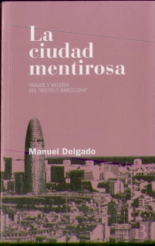 La Ciudad Mentirosa