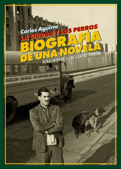 Bertrand.pt - La Ciudad Y Los Perros. Biografía De Una Novela