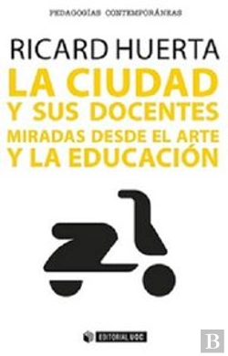 Bertrand.pt - La Ciudad Y Sus Docentes