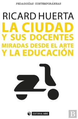 Bertrand.pt - La Ciudad Y Sus Docentes