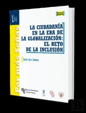 La Ciudadanía En La Era De La Globalización: El Reto De La Inclusión