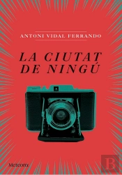 La Ciutat De Ningú