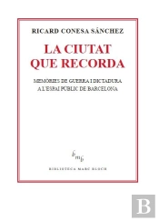 La Ciutat Que Recorda