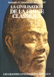 La Civilisation De La Chine Classique (Broche)